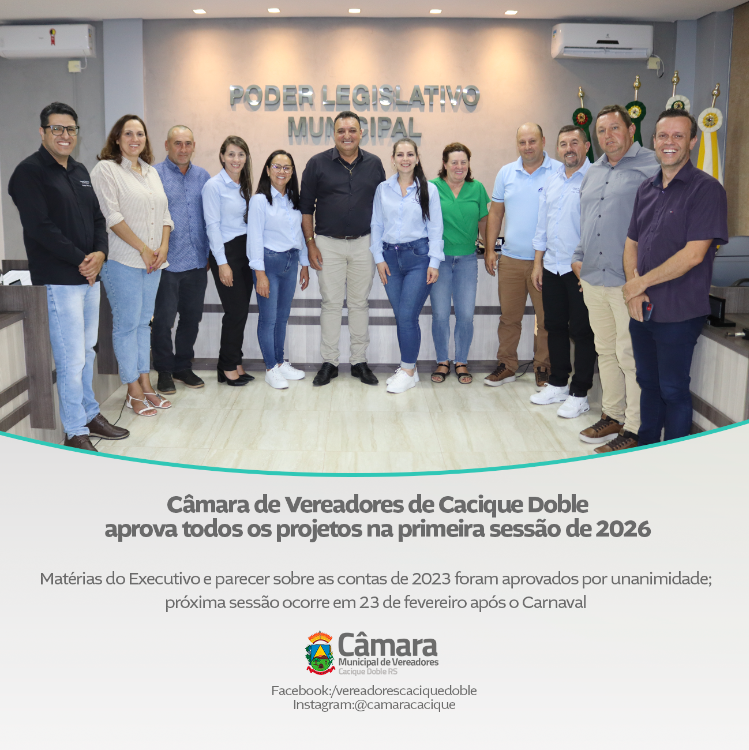 Câmara de Vereadores de Cacique Doble aprova todos os projetos na primeira sessão de 2026