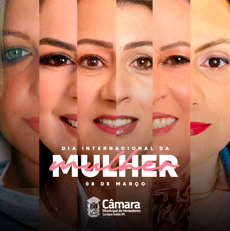 Câmara de Vereadores presta homenagem no Dia Internacional da Mulher