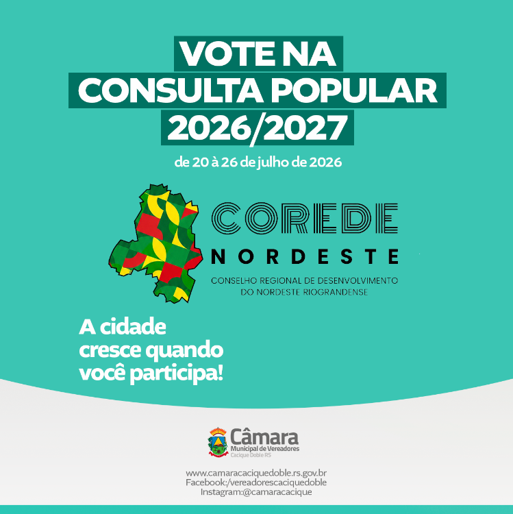 Poder Legislativo de Cacique Doble convida população a participar da Consulta Popular 2026/2027