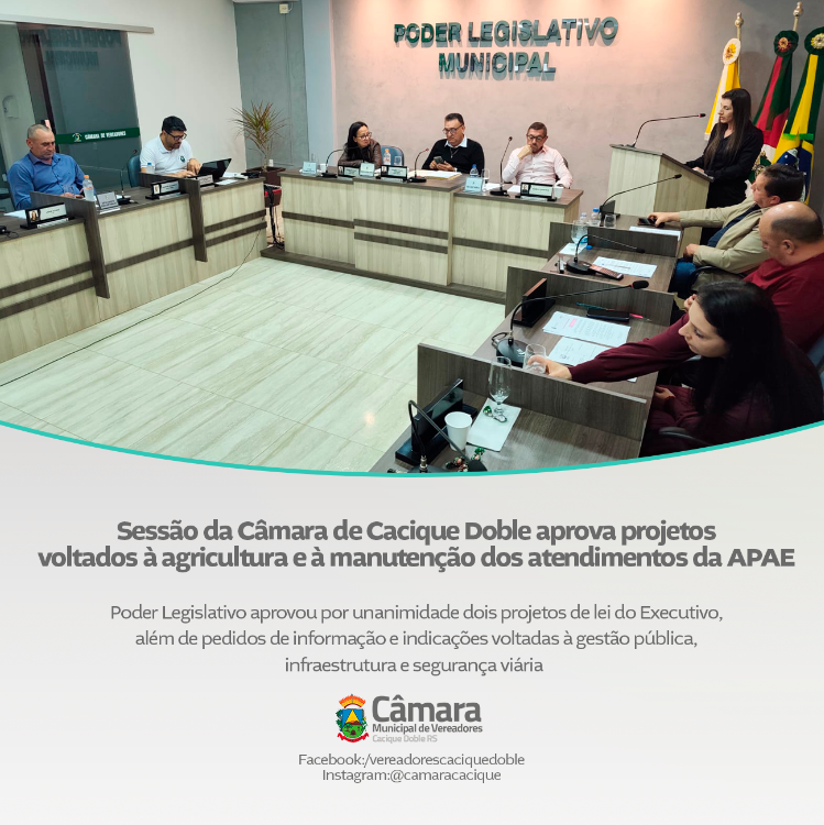 Sessão da Câmara de Cacique Doble aprova projetos voltados à agricultura e à manutenção dos atendimentos da APAE