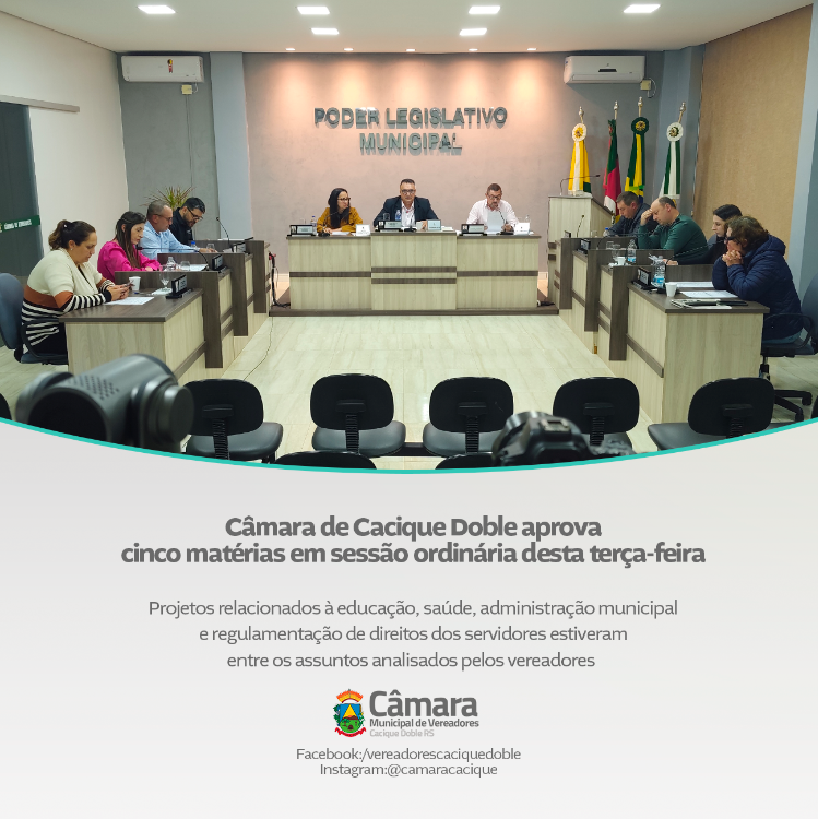 Câmara de Cacique Doble aprova cinco matérias por unanimidade em sessão ordinária